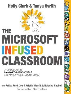 cover image of The Microsoft Infused Classroom